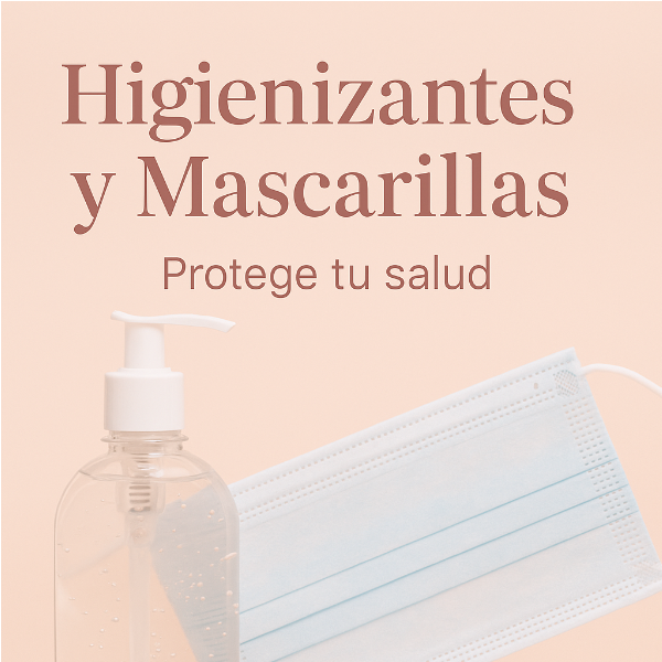 Higienizantes y Mascarillas